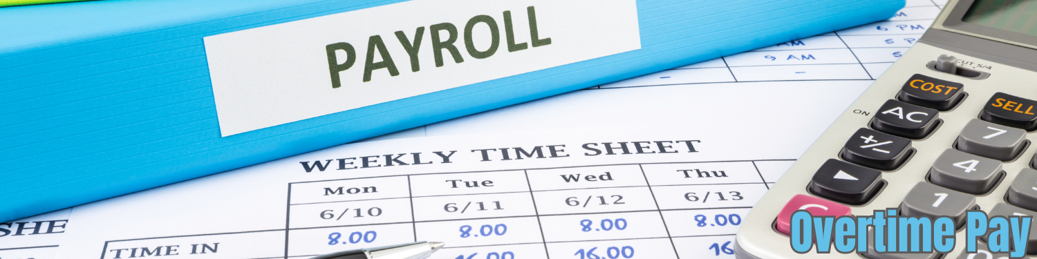 Section 1-2: Overtime Pay 